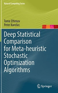 Deep Statistical Comparison for Meta-heuristic Stochastic Optimization Algorithms