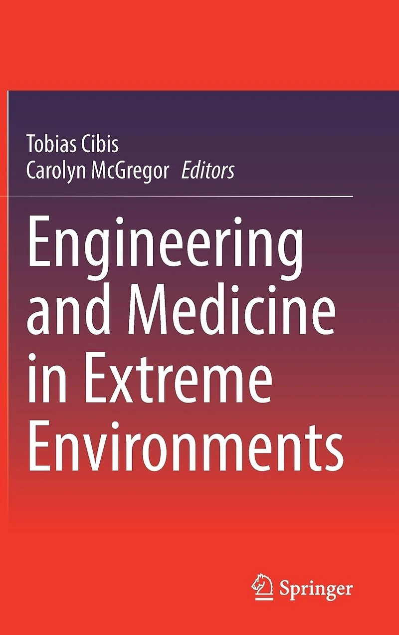 Engineering and Medicine Extreme Environments