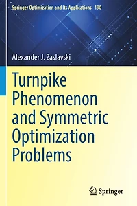 Turnpike Phenomenon and Symmetric Optimization Problems
