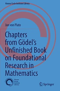 Chapters from Gödel's Unfinished Book on Foundational Research Mathematics