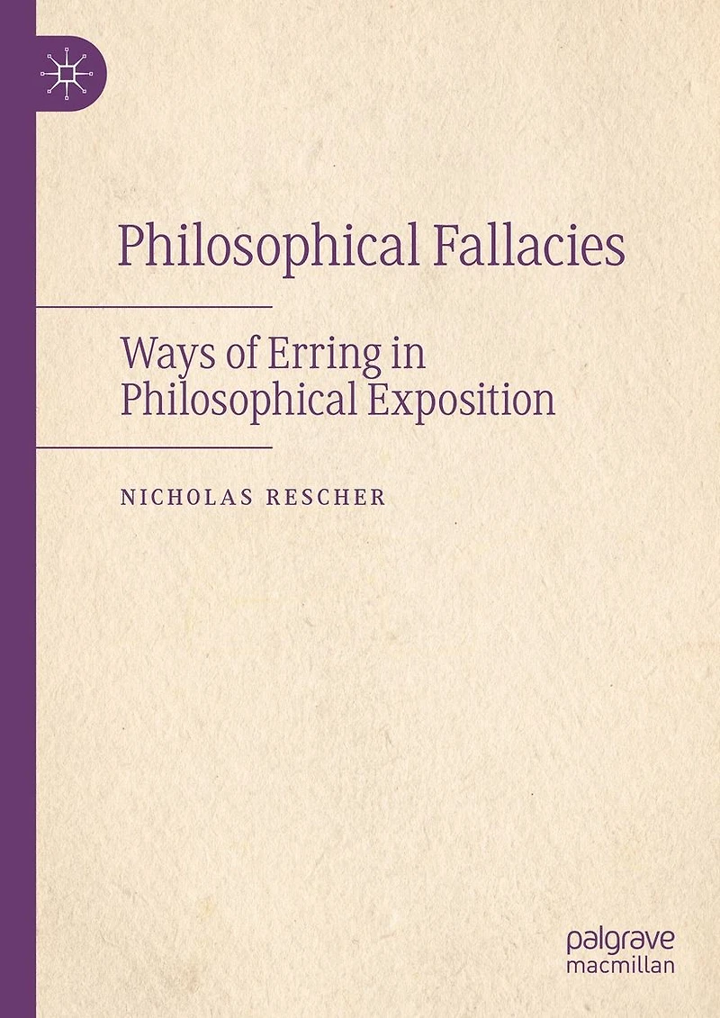 Philosophical Fallacies: Ways of Erring Exposition
