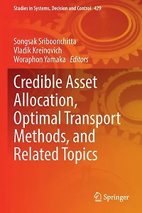 Credible Asset Allocation, Optimal Transport Methods, and Related Topics