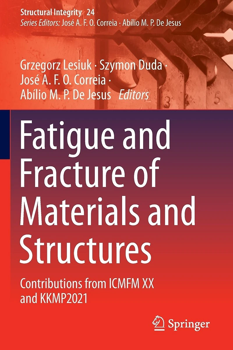 Fatigue and Fracture of Materials Structures: Contributions from ICMFM XX KKMP2021