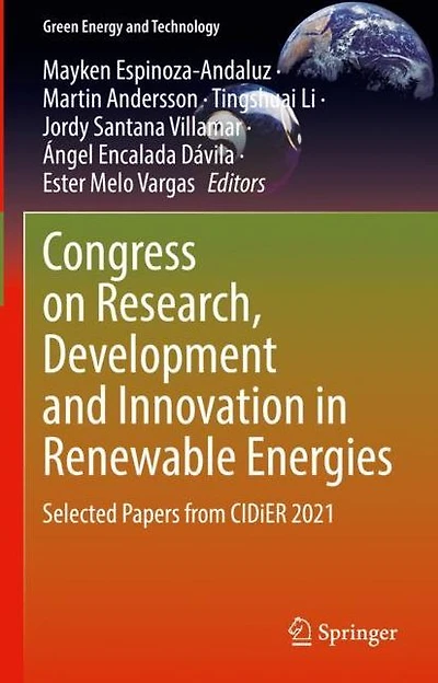 Congress on Research, Development and Innovation Renewable Energies: Selected Papers from CIDiER 2021