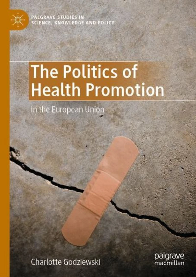 the Politics of Health Promotion: European Union