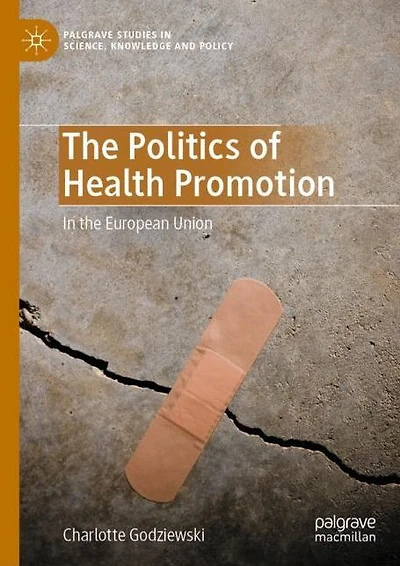 the Politics of Health Promotion: European Union