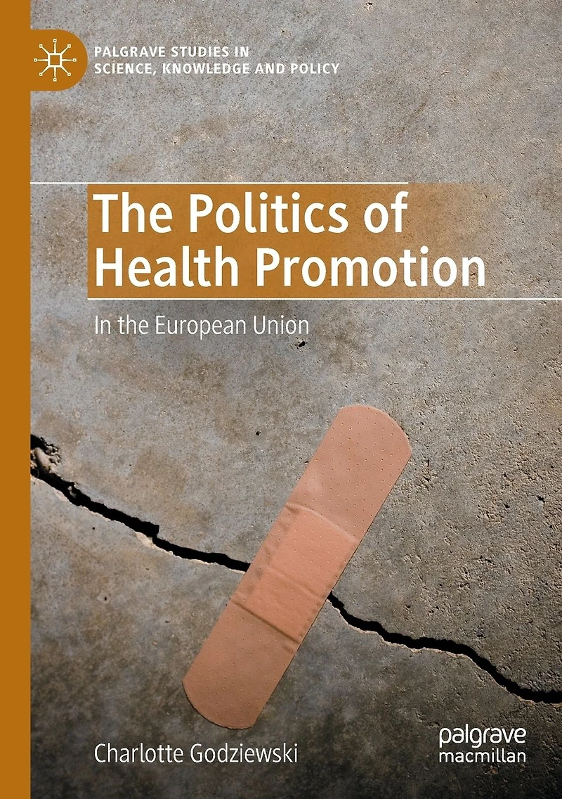 the Politics of Health Promotion: European Union