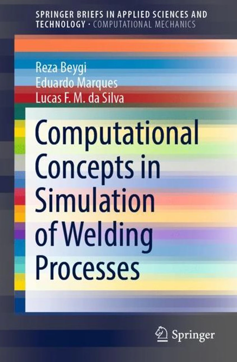 Computational Concepts Simulation of Welding Processes