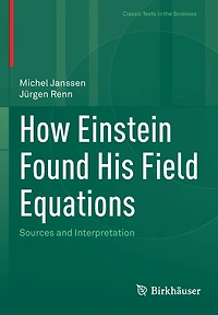 How Einstein Found His Field Equations: Sources and Interpretation