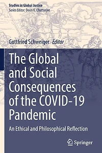 the Global and Social Consequences of COVID-19 Pandemic: An Ethical Philosophical Reflection