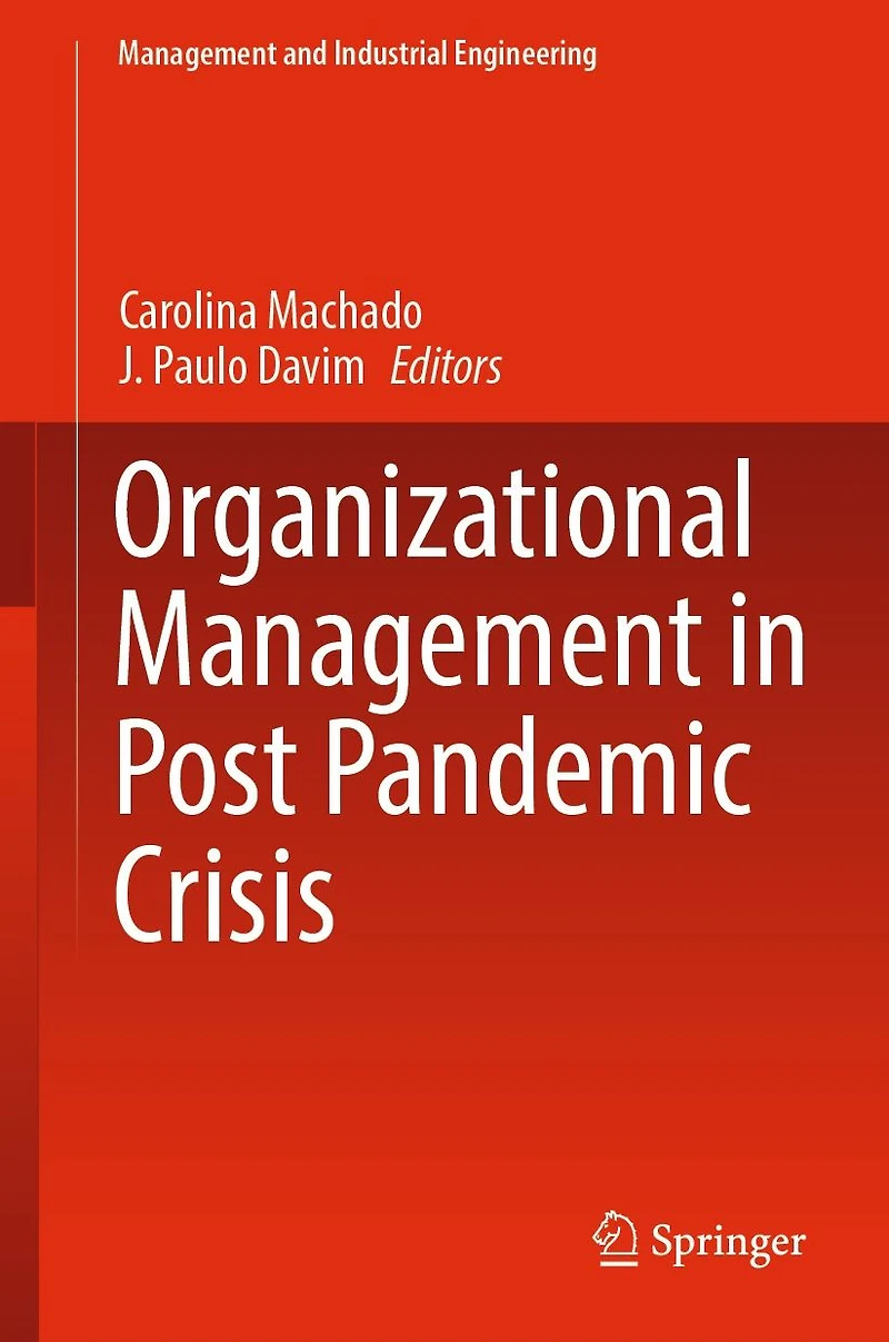 Organizational Management Post Pandemic Crisis