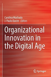 Organizational Innovation the Digital Age
