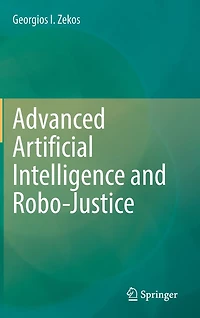 Advanced Artificial Intelligence and Robo-Justice