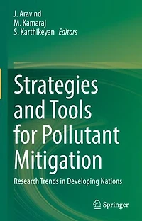 Strategies and Tools for Pollutant Mitigation: Research Trends Developing Nations