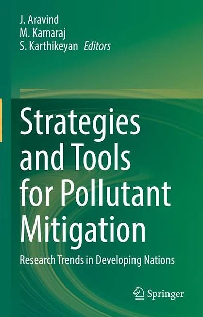 Strategies and Tools for Pollutant Mitigation: Research Trends Developing Nations