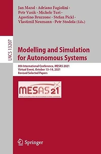 Modelling and Simulation for Autonomous Systems: 8th International Conference, MESAS 2021, Virtual Event, October 13-14, Revised Selected Papers