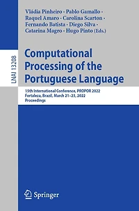 Computational Processing of the Portuguese Language: 15th International Conference, PROPOR 2022, Fortaleza, Brazil, March 21-23, Proceedings