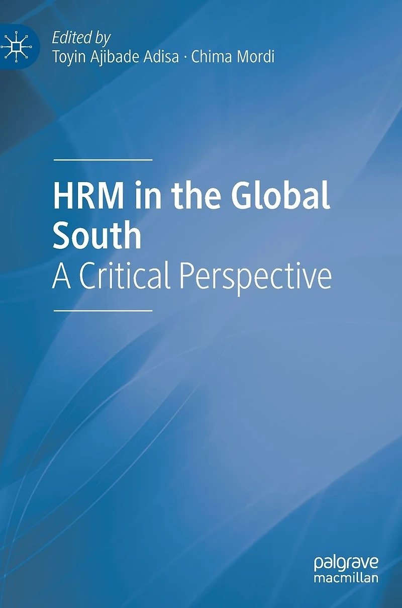 HRM the Global South: A Critical Perspective