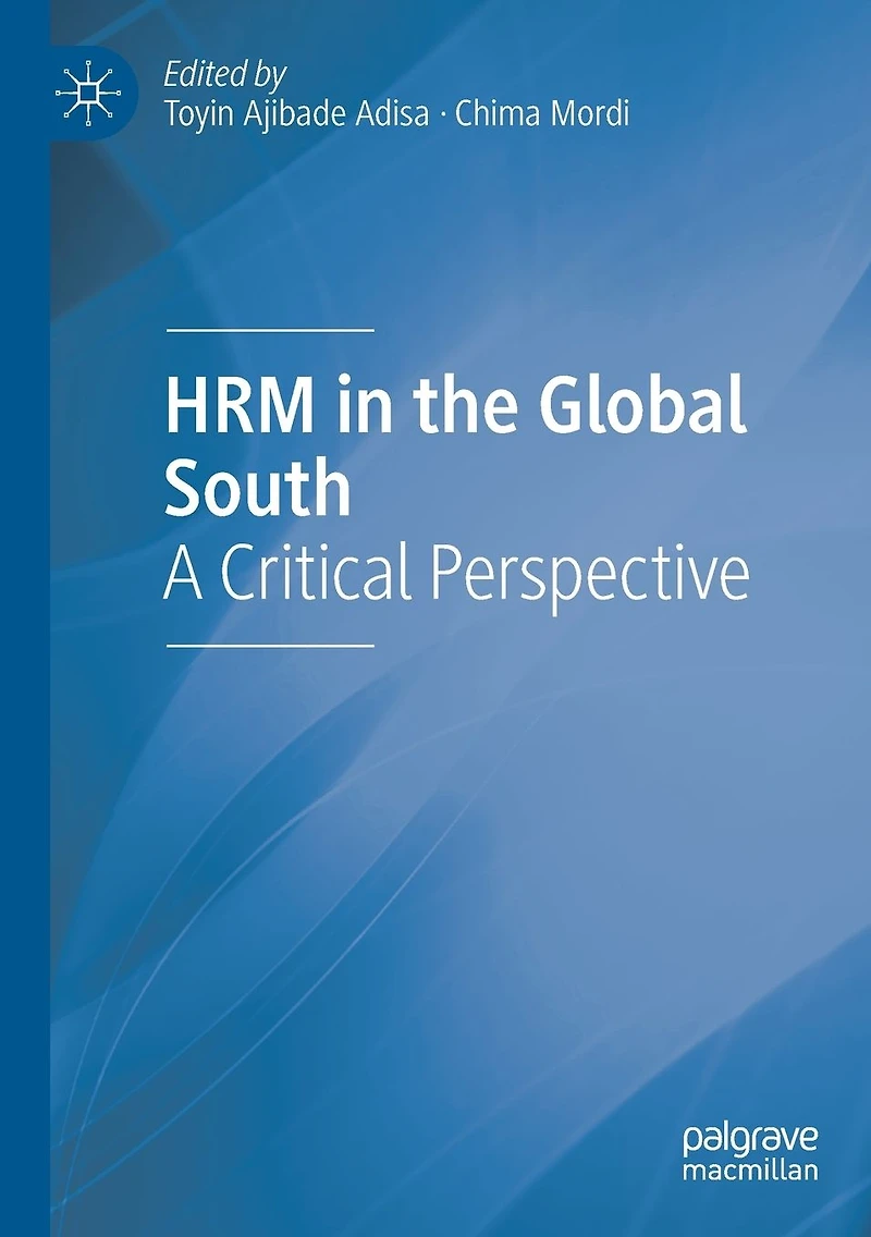 HRM the Global South: A Critical Perspective