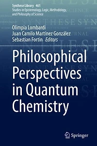 Philosophical Perspectives Quantum Chemistry