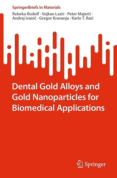 Dental Gold Alloys and Nanoparticles for Biomedical Applications