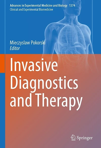 Invasive Diagnostics and Therapy