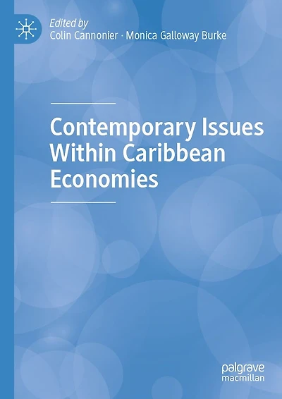 Contemporary Issues Within Caribbean Economies