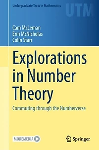 Explorations Number Theory: Commuting through the Numberverse