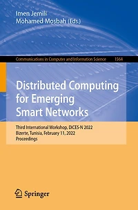 Distributed Computing for Emerging Smart Networks: Third International Workshop, DiCES-N 2022, Bizerte, Tunisia, February 11, Proceedings