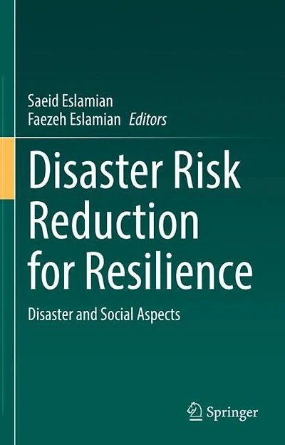 Disaster Risk Reduction for Resilience: and Social Aspects