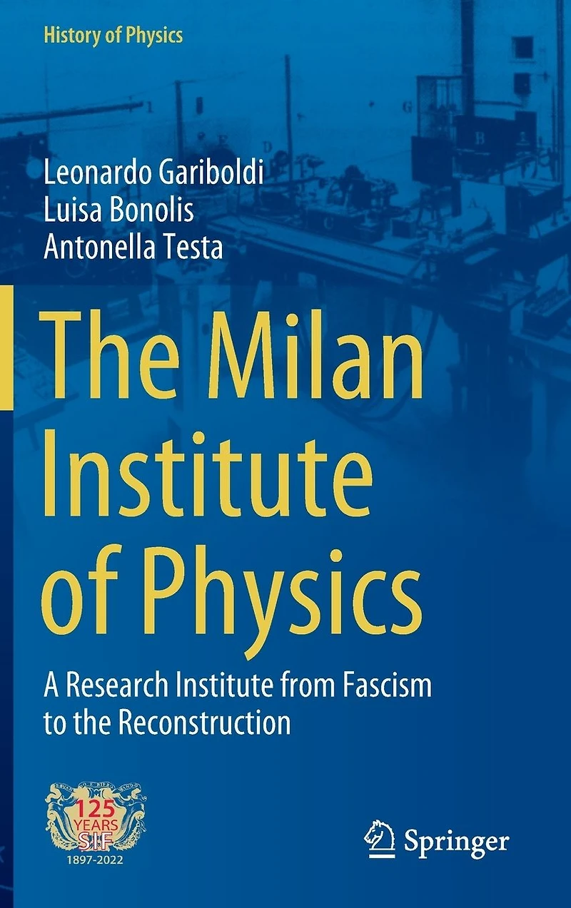 the Milan Institute of Physics: A Research from Fascism to Reconstruction