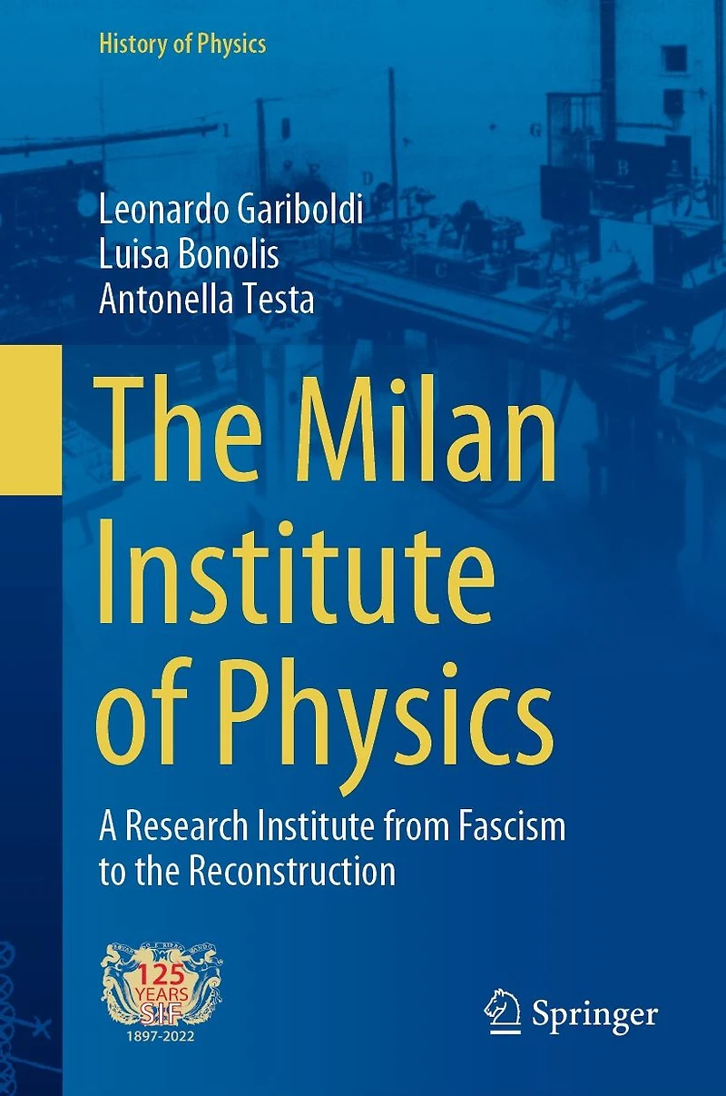 the Milan Institute of Physics: A Research from Fascism to Reconstruction