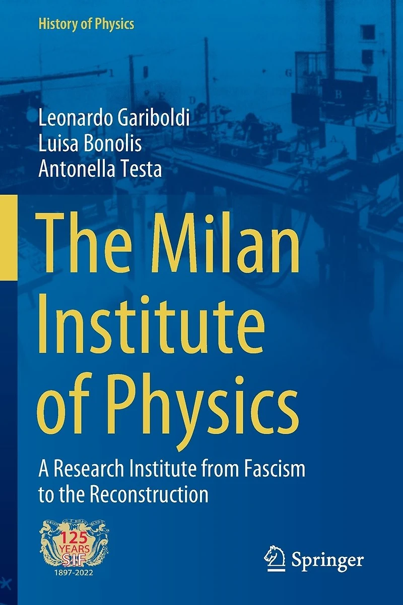 the Milan Institute of Physics: A Research from Fascism to Reconstruction