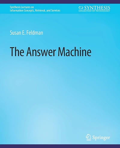 The Answer Machine