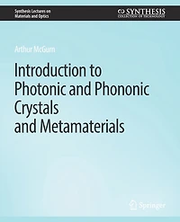 Introduction to Photonic and Phononic Crystals Metamaterials