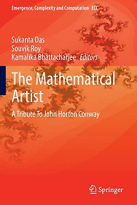 The Mathematical Artist: A Tribute To John Horton Conway