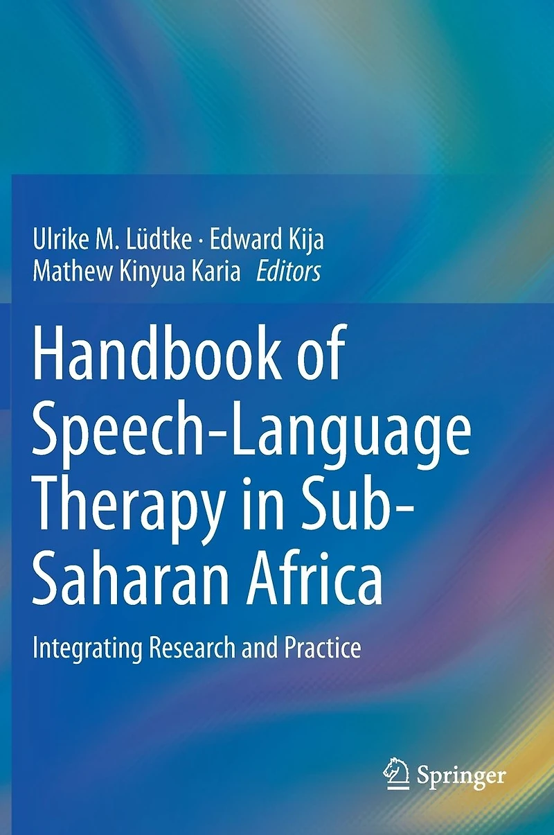 Handbook of Speech-Language Therapy Sub-Saharan Africa: Integrating Research and Practice