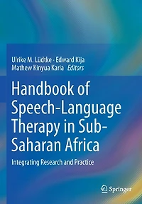 Handbook of Speech-Language Therapy Sub-Saharan Africa: Integrating Research and Practice