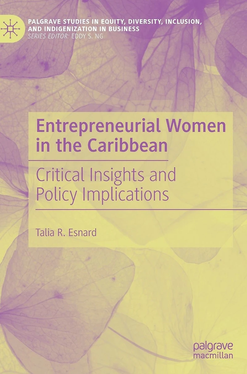 Entrepreneurial Women the Caribbean: Critical Insights and Policy Implications