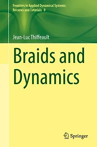 Braids and Dynamics