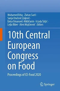 10th Central European Congress on Food: Proceedings of CE-Food 2020