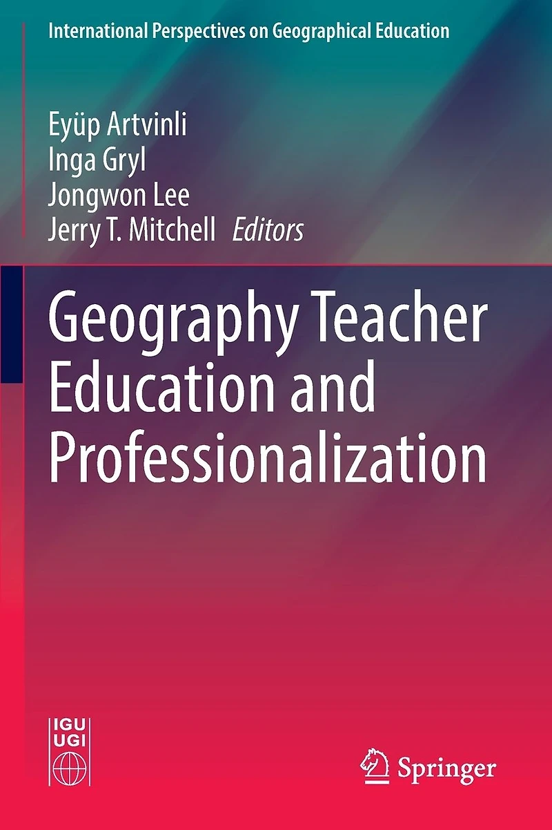 Geography Teacher Education and Professionalization