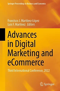 Advances Digital Marketing and eCommerce: Third International Conference, 2022