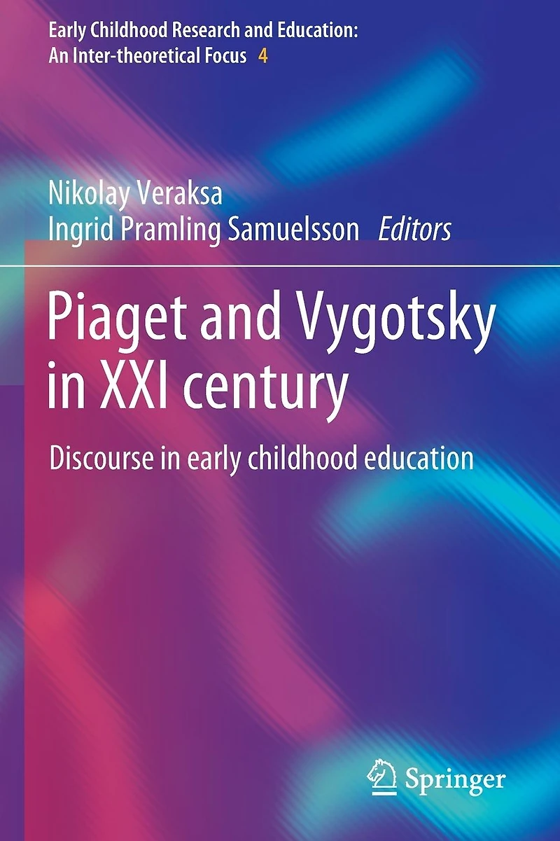 Piaget and Vygotsky XXI century: Discourse early childhood education