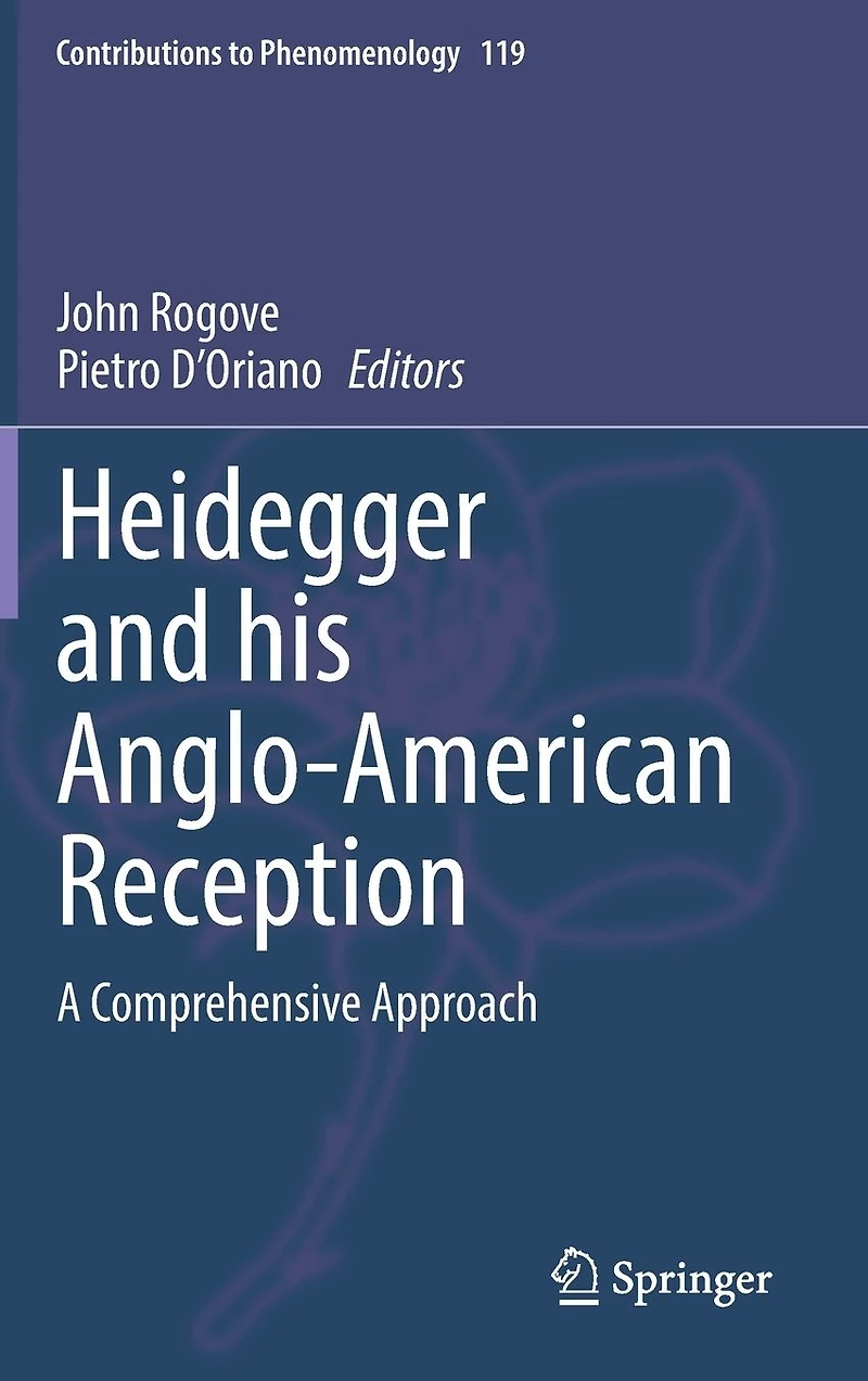 Heidegger and his Anglo-American Reception: A Comprehensive Approach