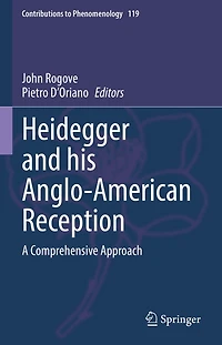 Heidegger and his Anglo-American Reception: A Comprehensive Approach