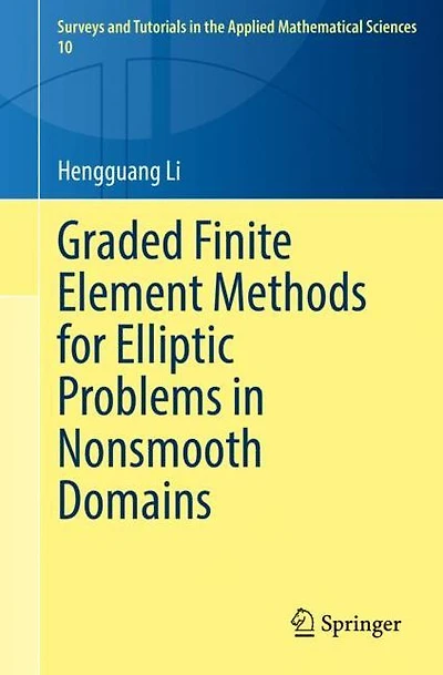 Graded Finite Element Methods for Elliptic Problems Nonsmooth Domains