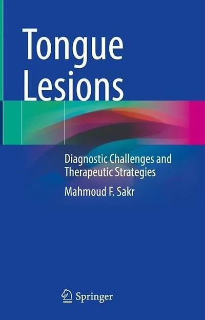 Tongue Lesions: Diagnostic Challenges and Therapeutic Strategies