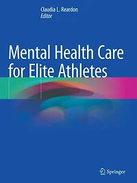 Mental Health Care for Elite Athletes