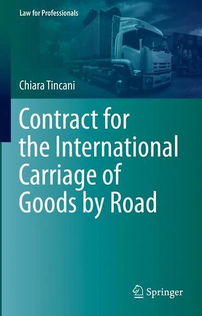 Contract for the International Carriage of Goods by Road